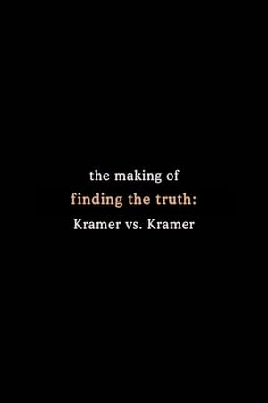 Poster Finding the Truth: The Making of 'Kramer vs. Kramer' 2001