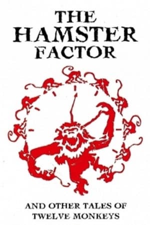 Poster The Hamster Factor and Other Tales of 'Twelve Monkeys' 1996