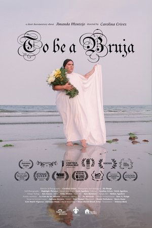 To Be a Bruja (2023)