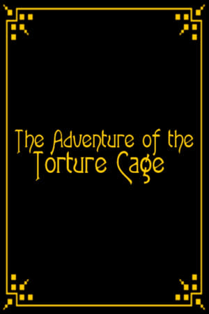 Image The Adventure of the Torture Cage