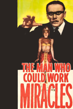 The Man Who Could Work Miracles 1936