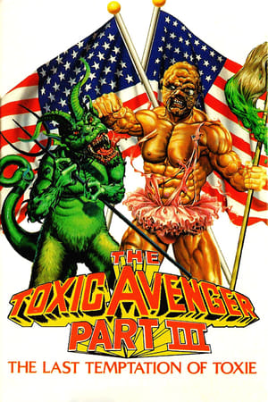 Poster A Toxikus Bosszúálló 3 - Toxi utolsó megkísértése 1989