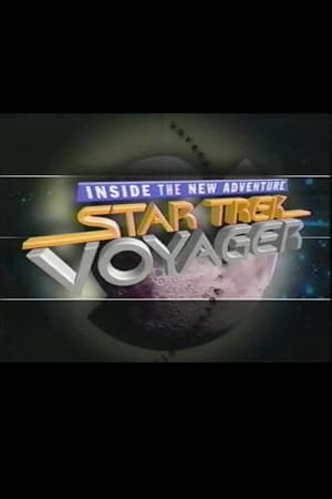 Star Trek : Voyager - Inside the New Adventure 1995