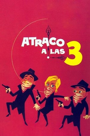 Atraco a las tres 1962