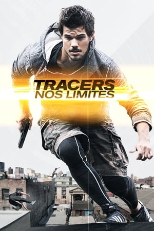 Poster Tracers - Nos Limites 2015