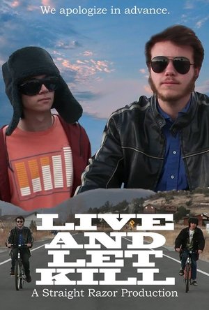 Live and Let Kill (2014)