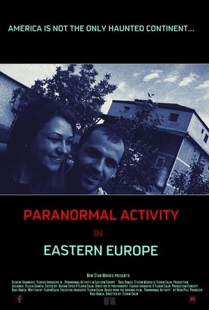 Télécharger Activitate Paranormală În Europa De Est ou regarder en streaming Torrent magnet 