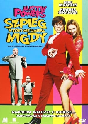 Austin Powers 2 - Szpieg, który nie umiera nigdy 1999