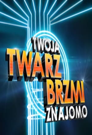 Twoja Twarz Brzmi Znajomo 2024