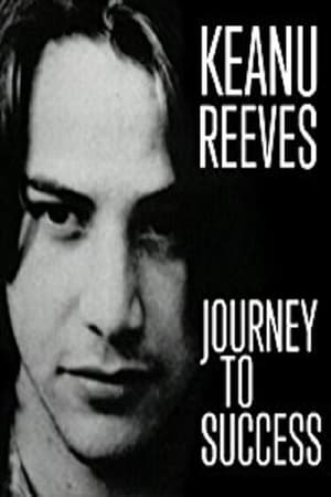 Poster Keanu Reeves: Journey to Success 2003