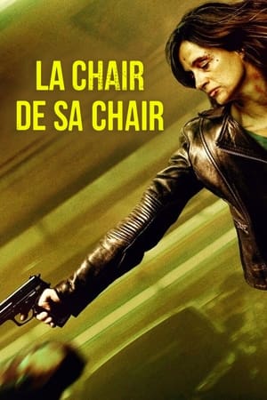 Poster La Chair de sa chair 2023