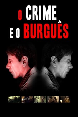 Télécharger O Crime e o Burguês ou regarder en streaming Torrent magnet 