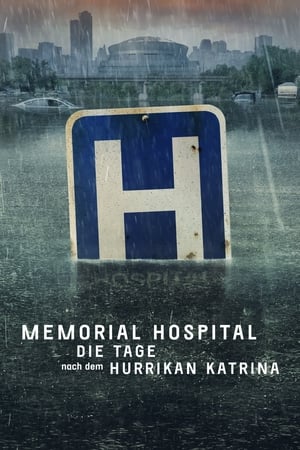 Image Memorial Hospital – Die Tage nach Hurrikan Katrina