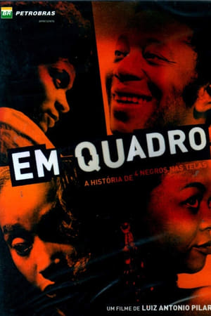 Image Em Quadro: A História de 4 Negros nas Telas