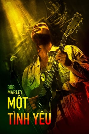 Bob Marley: Một Tình Yêu 2024