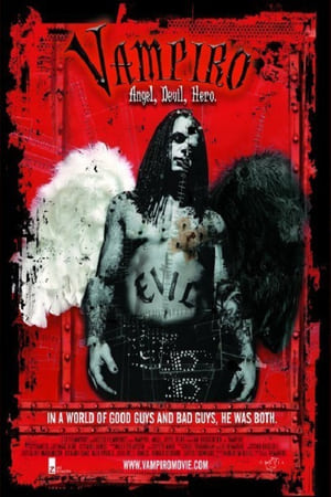 Vampiro: Angel, Devil, Hero 2008