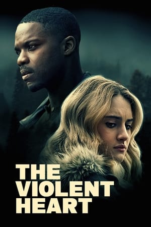 Poster The Violent Heart 2020