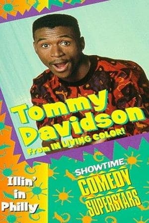 Télécharger Tommy Davidson: Illin' in Philly ou regarder en streaming Torrent magnet 