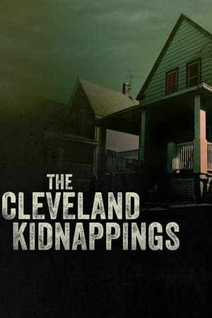 Poster The Cleveland Kidnappings 2021