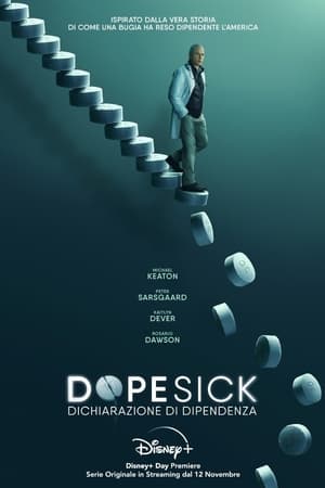 Image Dopesick - Dichiarazione di dipendenza