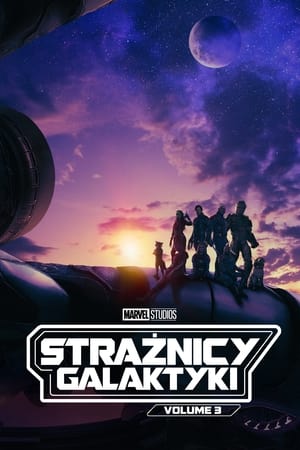 Strażnicy Galaktyki: Volume 3 2023