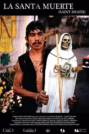 La santa muerte 2007