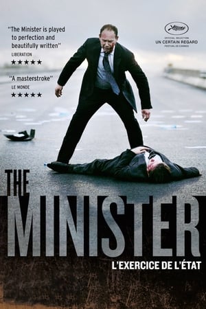 L39Exercice de l39tat 2011 aka The Minister Where to Watch Online  Official Trailer Organic Reviews Buzz - MyMovieRack