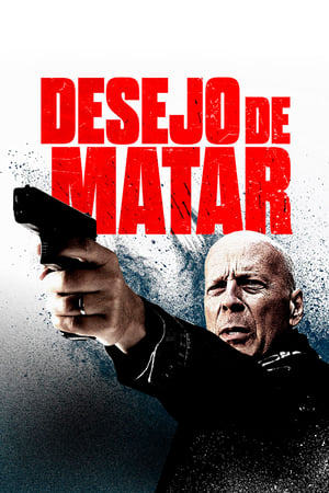 Poster Death Wish: A Vingança 2018