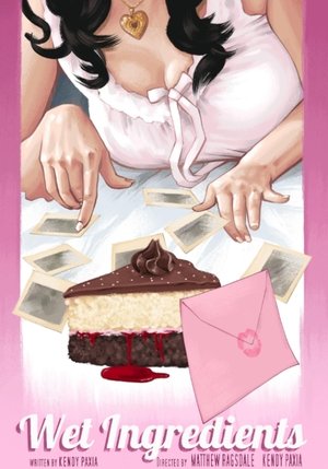 Wet Ingredients (2025)