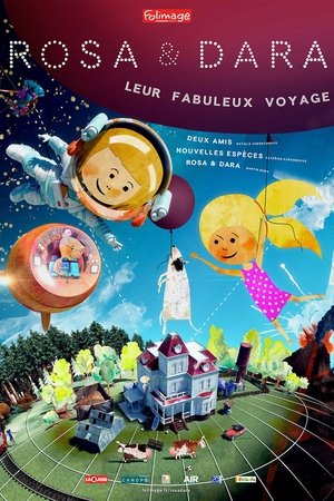 Télécharger Rosa & Dara : leur fabuleux voyage ou regarder en streaming Torrent magnet 