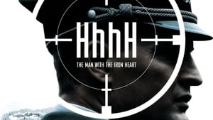 مشاهدة فيلم The Man with the Iron Heart 2017 مترجم