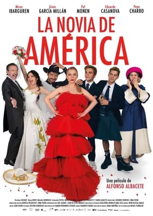 La novia de América en streaming ou téléchargement 