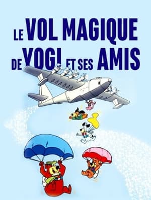 Image Yogi et le voyage magique de Spruce Goose