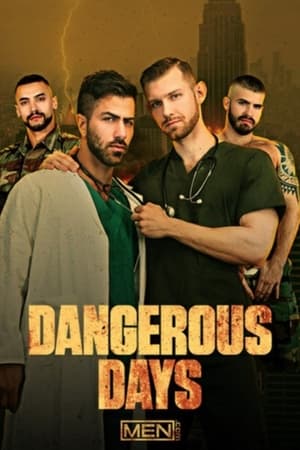 Télécharger Dangerous Days ou regarder en streaming Torrent magnet 