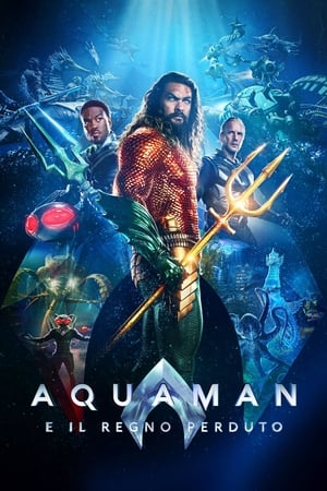 Aquaman e il regno perduto 2023