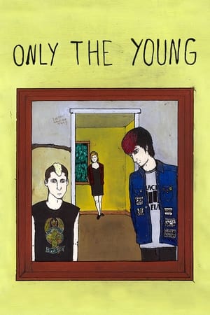 Poster Only the Young 2012