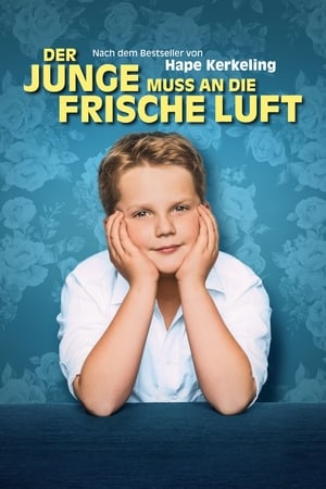 Der Junge muss an die frische Luft 2018