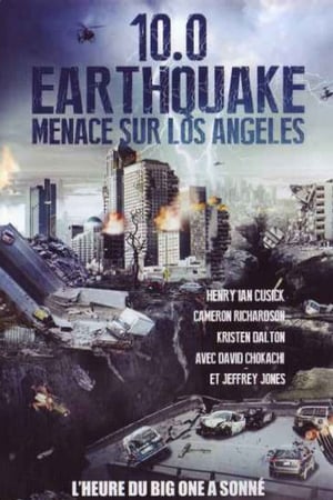 Poster 10.0 Earthquake : Menace sur Los Angeles 2014