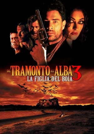 Dal tramonto all'alba 3 - La figlia del boia 1999