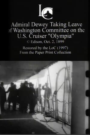 Télécharger Admiral Dewey Taking Leave of Washington Committee on the U.S. Cruiser 'Olympia' ou regarder en streaming Torrent magnet 