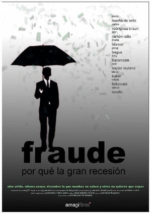 Image Fraude. Por qué la gran recesión