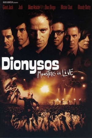 Dionysos : Monsters in live 2005