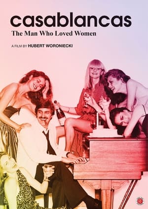 Poster Casablancas: The Man Who Loved Women 2016