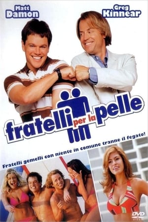 Fratelli per la pelle 2003