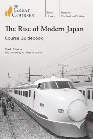The Rise of Modern Japan (Great Courses) (2021)