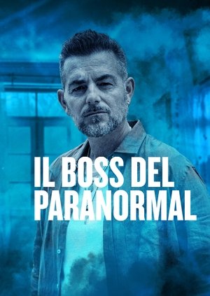 Il boss del paranormal (2020)