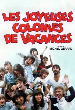 Les Joyeuses Colonies de vacances 1979