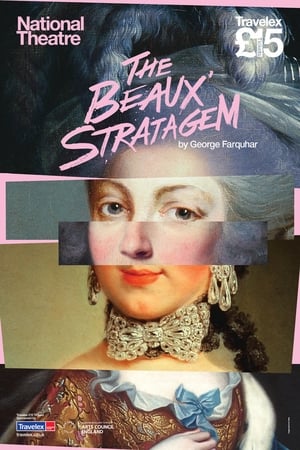 Poster National Theatre Live: The Beaux Stratagem 2015