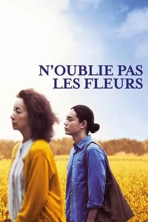 Télécharger N'oublie pas les fleurs ou regarder en streaming Torrent magnet 