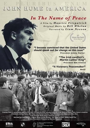 In the Name of Peace: John Hume in America 2017